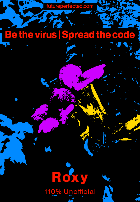 futureperfected 'Roxy Culture' - Virus | Code image